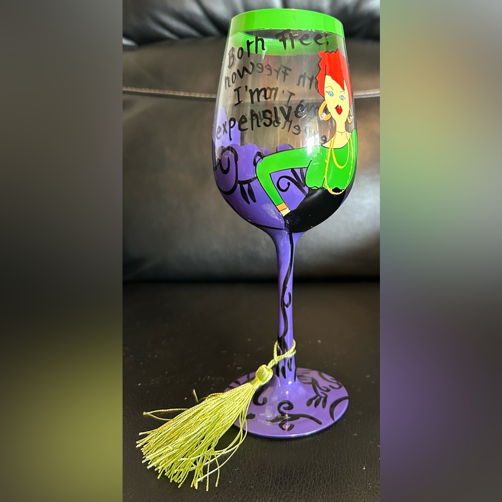 DELISH HAND PAINTED WINE GOBLET "Always Late But Now I'm Expensive" Red Head New